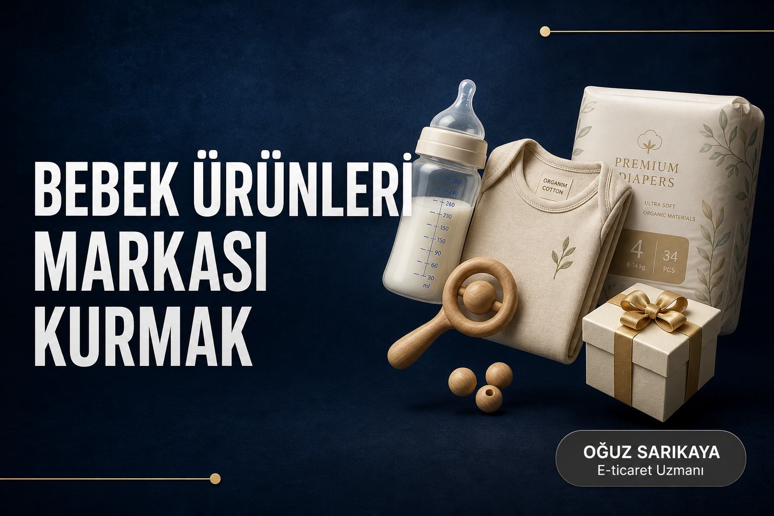 Bebek Ürünleri Markası Kurmak