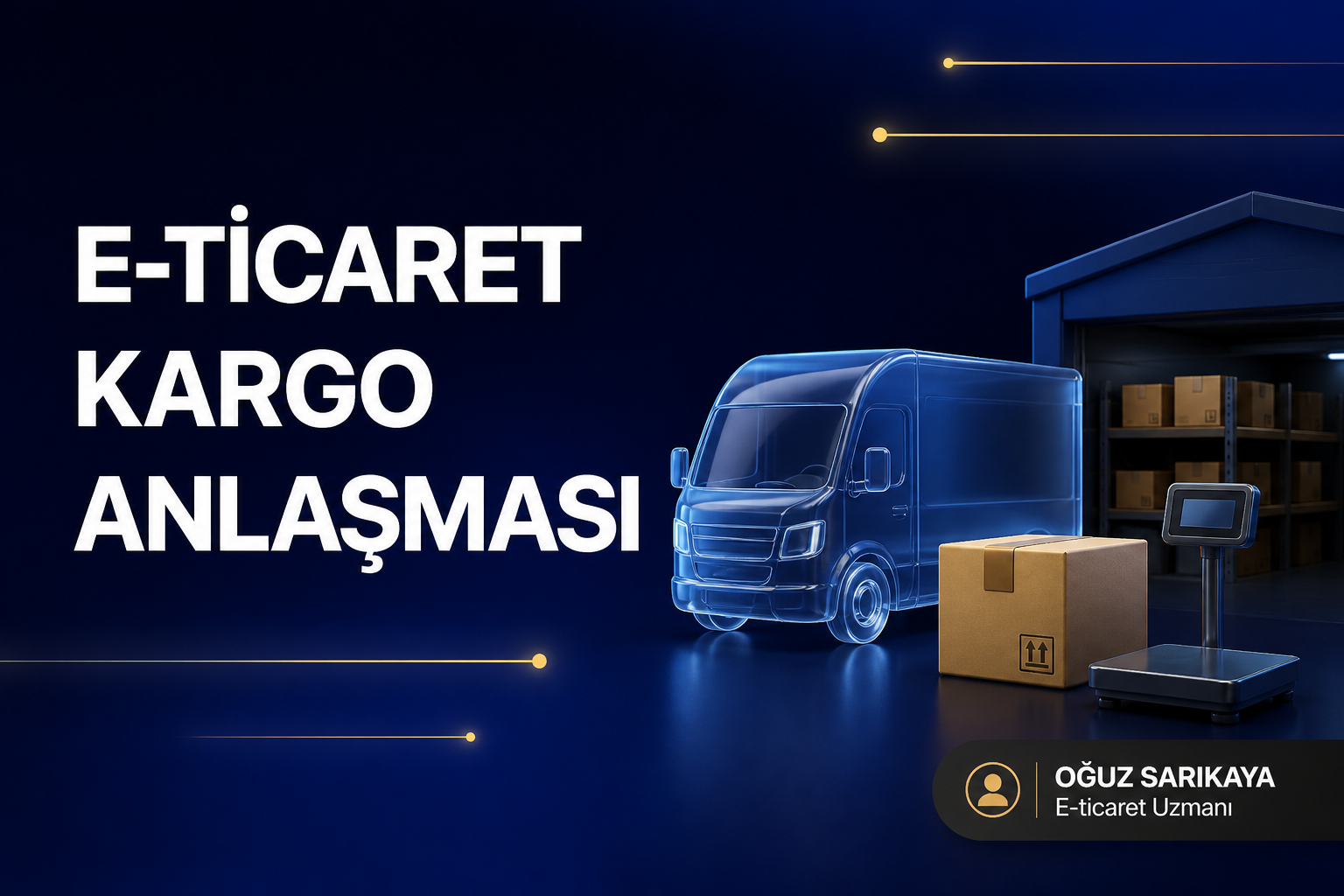 E-Ticaret Kargo Anlaşması