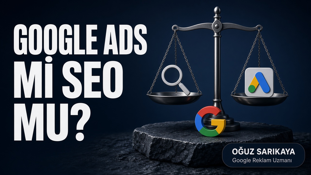Google Ads mi SEO mu?