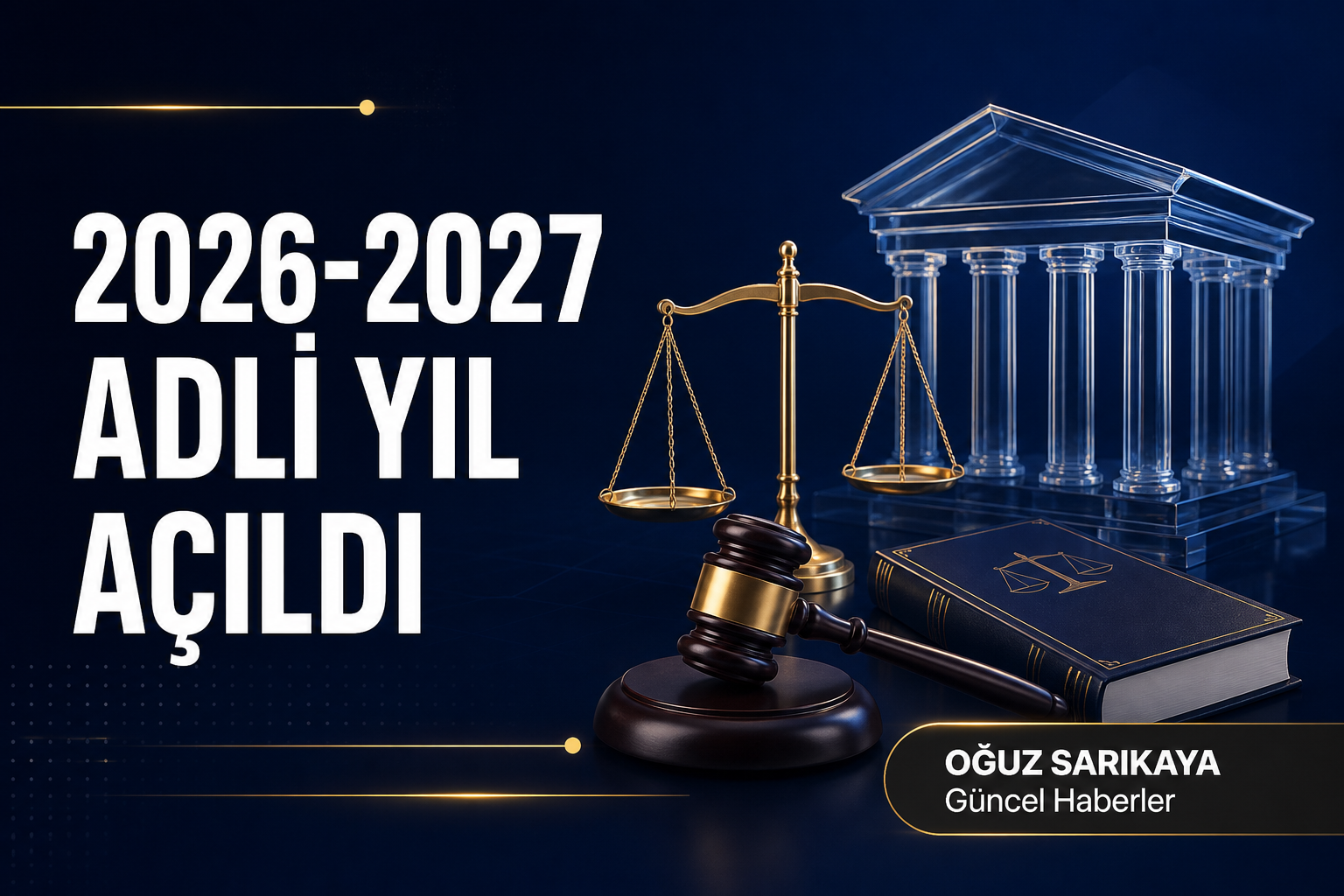 2026-2027 adli yılı açılış töreni Yargıtay Başkanlığı'nda yapıldı